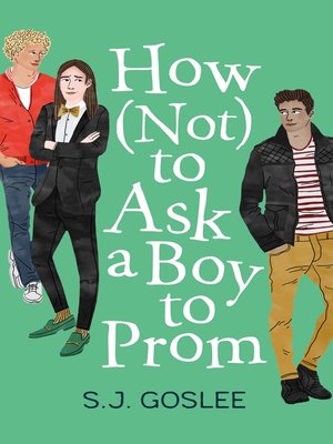 cover image of How Not to Ask a Boy to Prom